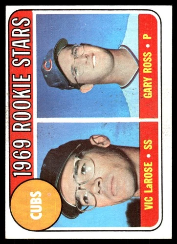 Cubs 1969 Rookie Stars (Vic LaRose / Gary Ross) #404 1969 Topps card